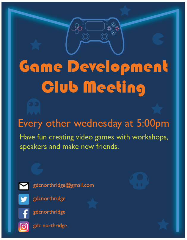 CSUN Game Development Club Posters – Sara